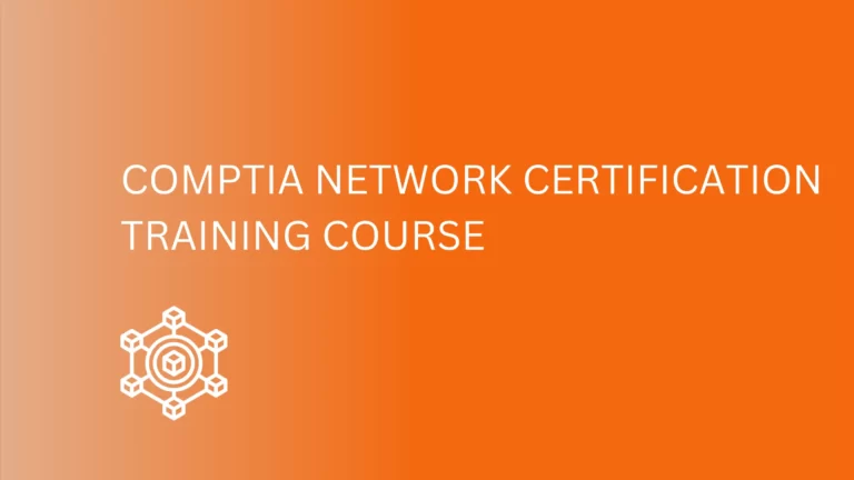 Comptia Network+ Certification Training